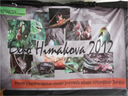 Expo Himakova 2012 “Potret Keanekaragaman Hayati Indonesia Sebagai Kebanggaan Bangsa”